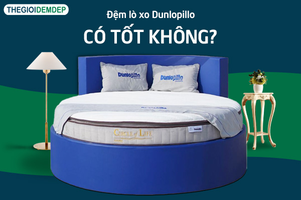 đệm lò xo Dunlopillo đệm lò xo Dunlopillo